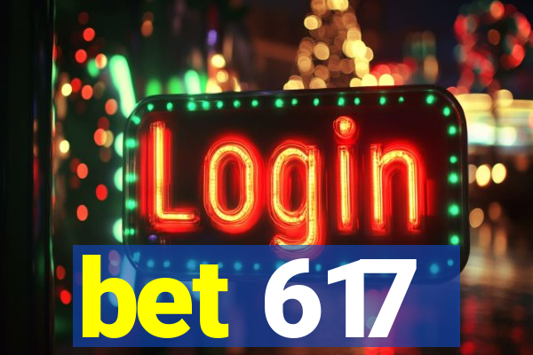 bet 617